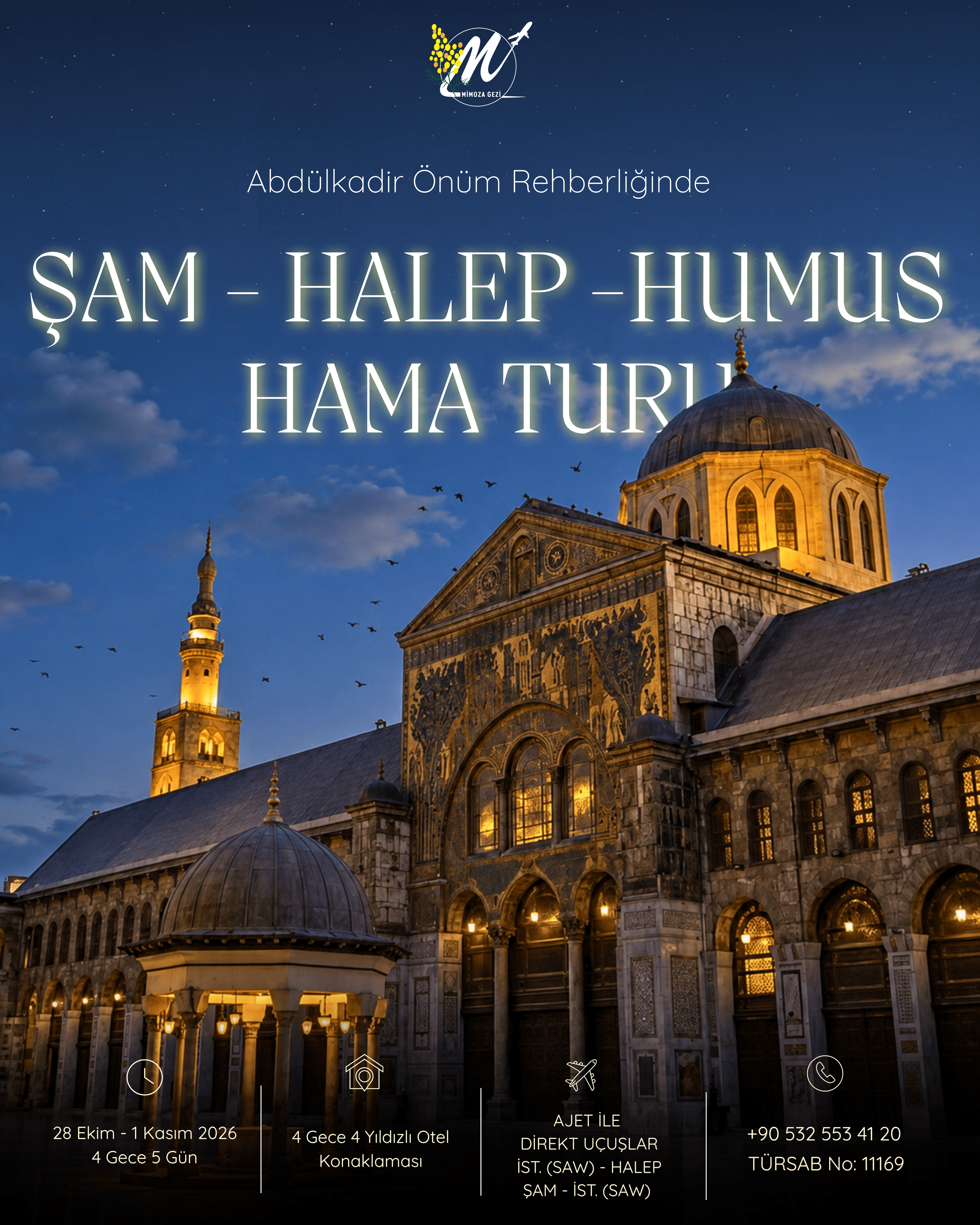 ŞAM - HALEP - HUMUS - HAMA TURU — afiş